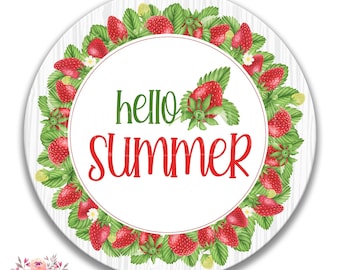 Hola cartel de fresa de verano - signo de corona de fresa redonda, coronas de verano, cartel de verano dulce, cartel de cocina, kit de corona, regalo J-HEL003