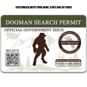 Może przedstawiać: Permit na poszukiwania Dogmana z tekstem "DOGMAN SEARCH PERMIT" i "OFFICIAL GOVERNMENT ISSUE". Na pozwoleniu znajduje się brązowa sylwetka Dogmana, góry i słowo "BELIEVE".