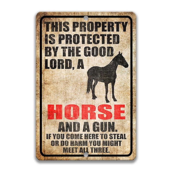 Horse Sign Warning Sign Funny Horse Sign Warning Sign Equestrian Gift Sign Gun Sign 2nd Amendment Sign NRA Sign Firearm Barn Sign Z-PIS297