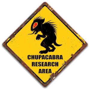 Letrero de área de investigación de chupacabras, chupacabras mexicano, letrero de precaución de chupacabras amarillo, decoración de chupacabras vintage, letrero divertido de chupacabras 8-ANM037