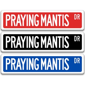 Praying Mantis Sign, Praying Mantis Decor, Praying Mantis Gift, Praying Mantis Lover, Metal Praying Mantis Sign, Praying Mantis 8-SSA022