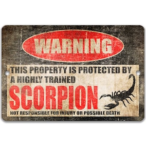 Funny Scorpion Sign Scorpion Warning Sign Vivarium Sign Funny Arachnid Sign Z-PIS087
