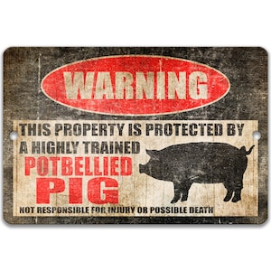 Potbellied Pig Sign Funny Pig Sign Pig Warning Sign Pig Decor Barn Sign Homestead Sign Pot Belly Pig Decor Pig Gift Farmhouse Decor Z-PIS012 Distressed, Wood Look