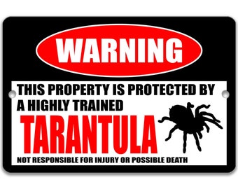 Tarantula Sign Pet Tarantula Sign Tarantula Sign Accessories Tarantula Sign Warning Sign Metal Sign Novelty Sign Spider Sign Decor Z-PIS043