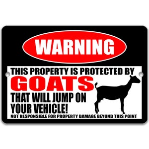 Goat Decor Funny Goat Sign Barn Sign Yard Sign Goat Decor Goat Gift Goat Lover Livestock Sign Farmer Sign Nigerian Dwarf Goat Sign Z-PIS069