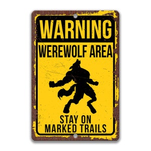 Werewolf Sign, Howling Werewolf Gift, Lycanthrope, Urban Legends, Mythical Creature, Halloween Monster, Folklore Outdoor Yard Sign 8-ANM056