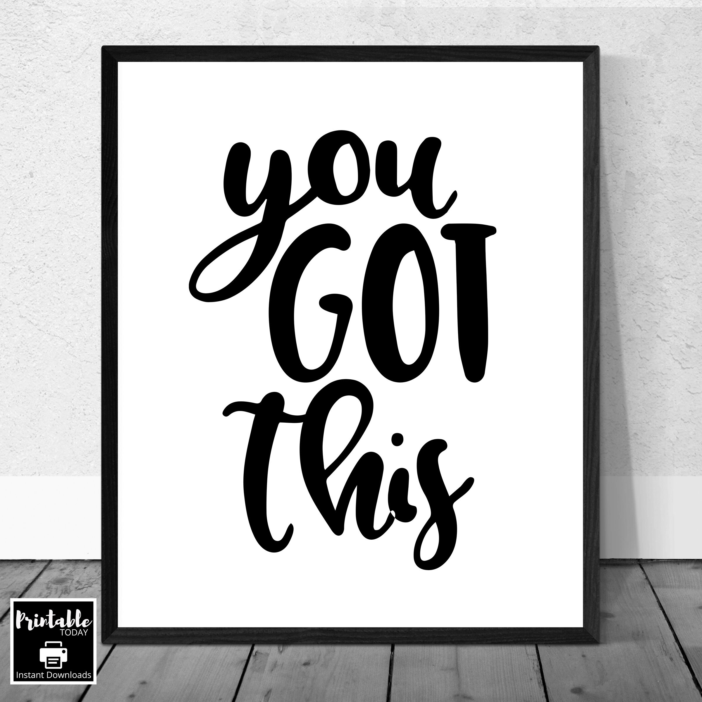 Instant Download Printable Quote, Multiple Sizes, Inspirational , Home Decor, Black and White ...