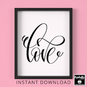 Printable Quotes Love Wall Art Print Quote Printables Inspirational Prints Home Decor Download Family Artwork Downloadables Black and White