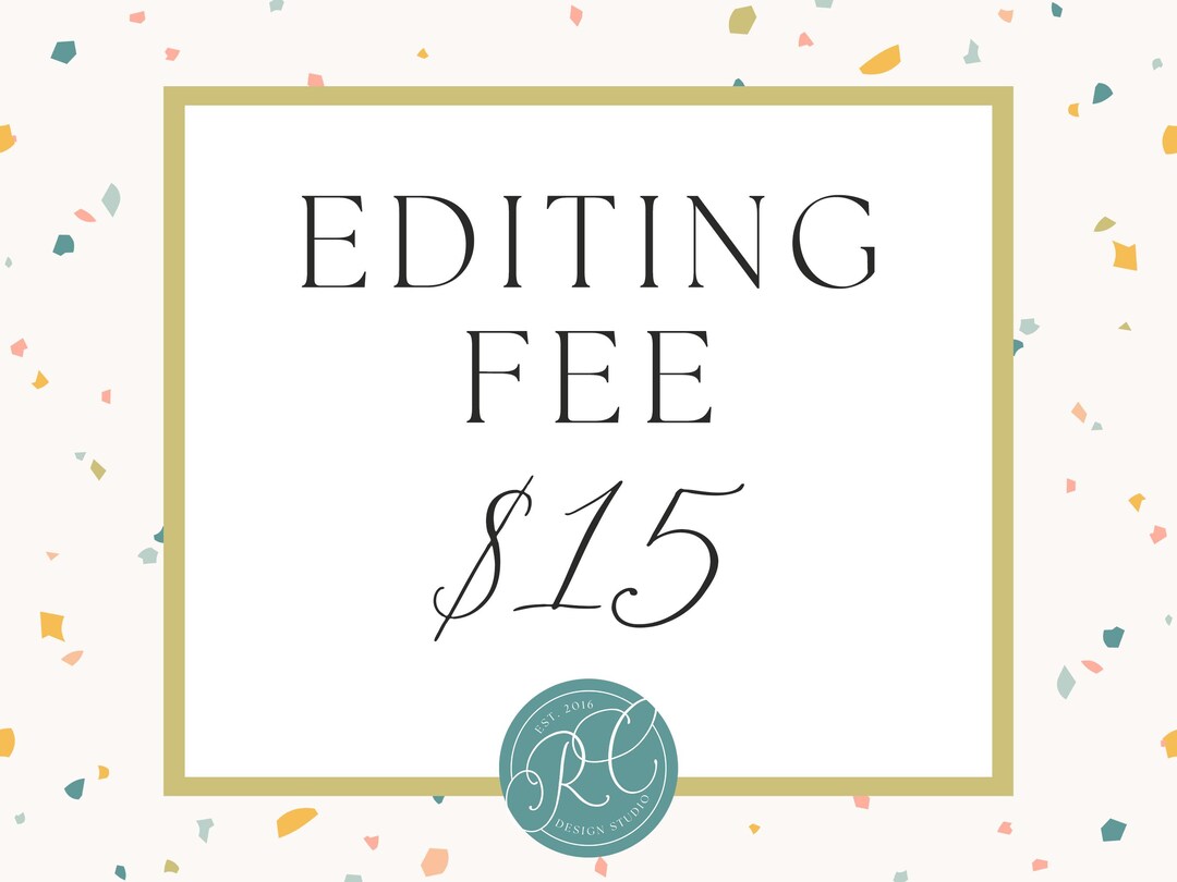 Custom Editing Fee | 15 USD - Etsy