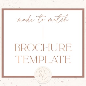 May include: A brochure template design with a soft, neutral color palette. The words "made to match" are written in a delicate script above the words "BROCHURE TEMPLATE" in a serif font. A circular logo is at the bottom.