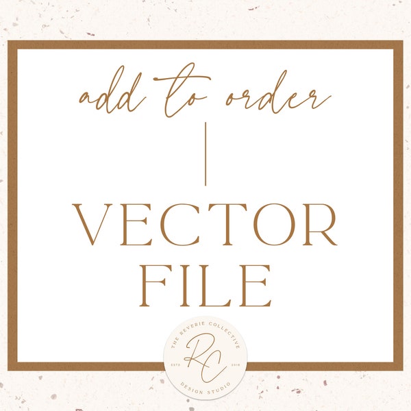 Vector File Add On - A La Carte Option - Premade Logo Design, Custom Logo Design, Social Media, Branding, Instagram Template, Graphic Design