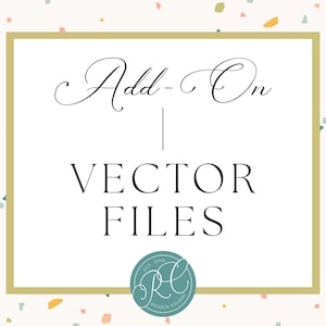 Vector File Add On: High Resolution Files, Premade Logo Design, Custom Logo Design, Social Media Branding, Adobe Illustrator File, SVG File