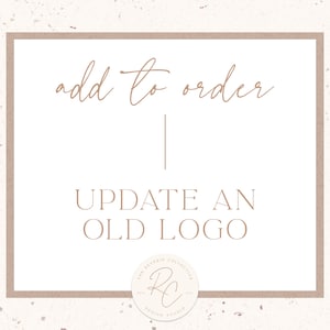 Update An Old Logo - A La Carte Option - Premade Logo Design, Custom Logo Design, Social Media, Branding, Instagram Template, Graphic Design