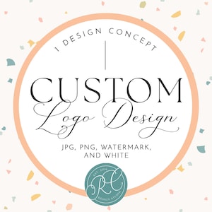 Custom Logo Design: 1 Concept, Small Business Branding, Boutique Brand Identity, Professional Marketing Graphic, Entrepreneur Visual Package