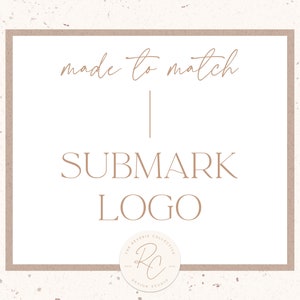Submark Logo - A La Carte Option - Premade Logo Design, Custom Logo Design, Social Media, Branding, Instagram Template, Graphic Design