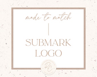 Submark Logo Design: Made To Match Branding