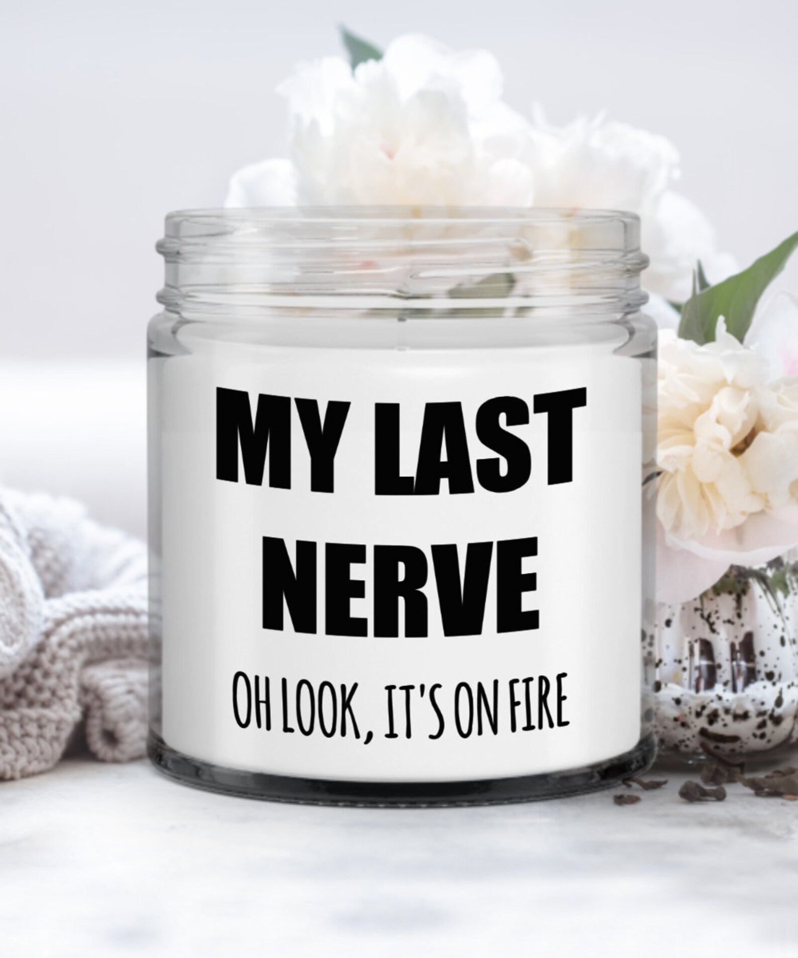 My Last Nerve Funny Novelty Candle Gift For Husband Wife Mom Etsy