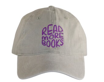 Read More Books Hat, Book Lover Gift, School Librarian / Reading Teacher Gift, Literacy Awareness Merch, Reading Specialist Apparel