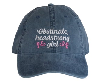 Pride and Prejudice Quote Embroidered Hat, Jane Austen Gifts, Obstinate Headstrong Girl, Literary Gifts for Women, Bookish Merch for Her