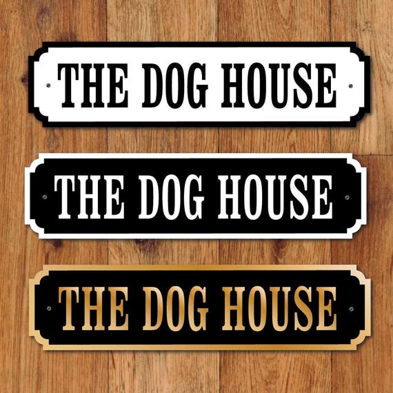 The Dog House Door Nameplate Vintage Design Black White Etsy