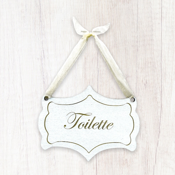 Toilette, Toilet French Chateau Style Door Sign, Hand Painted, Vintage Design, with or without ribbon