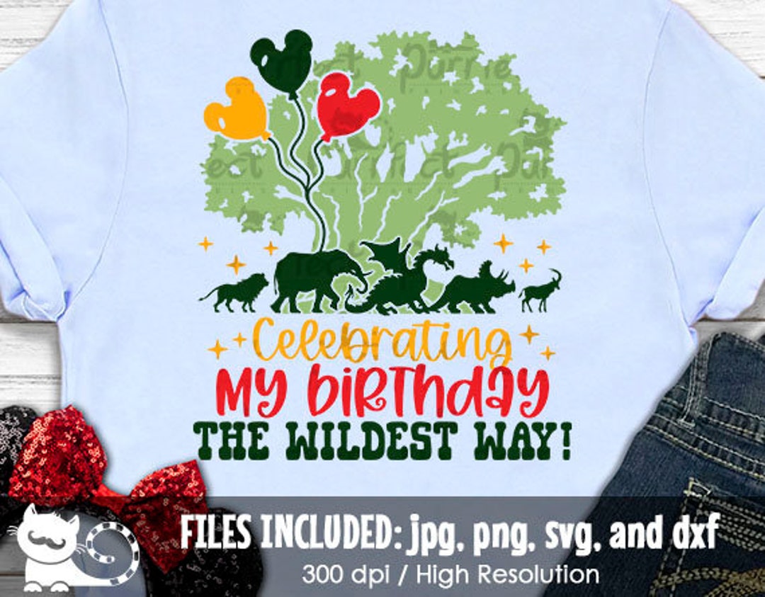 Animal Kingdom Birthday Shirt SVG Celebrating My Birthday the Etsy