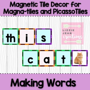 Puede incluir: Decoración de baldosas magnéticas para Magna-tiles y PicassoTiles. La imagen muestra las palabras "this cat" escritas con coloridas baldosas magnéticas. Una foto de un gato naranja está en la última baldosa. El texto "Making Words" está en la parte inferior.