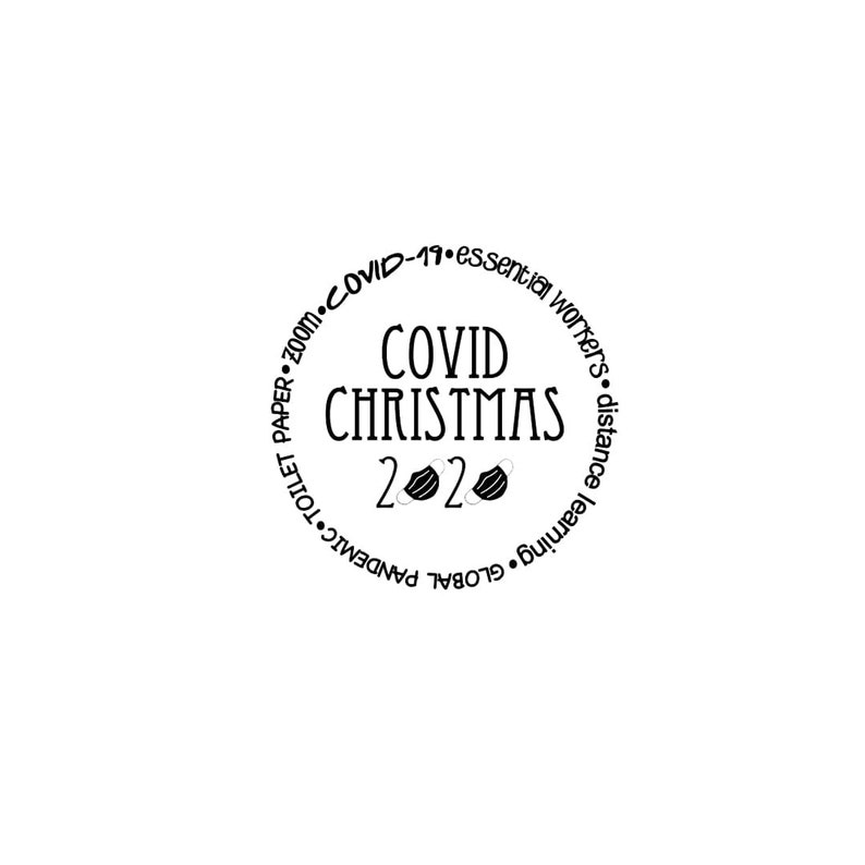 2020 Covid Christmas Ornament SVG Etsy
