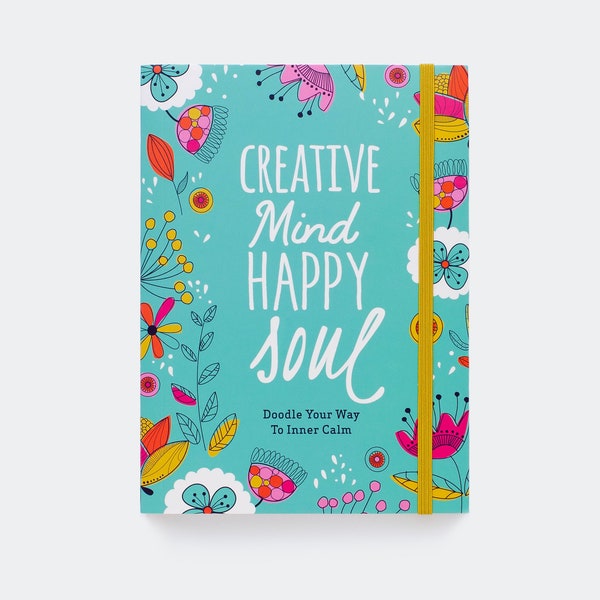 The Creative Mind, Happy Soul Journal - Guided Doodle & Reflection Diary for Mindfulness