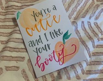 Cutie with a Booty - Anniversary Greeting Card - Valentine's Greeting Card - Love Card - Adult Humor - Dirty Humor