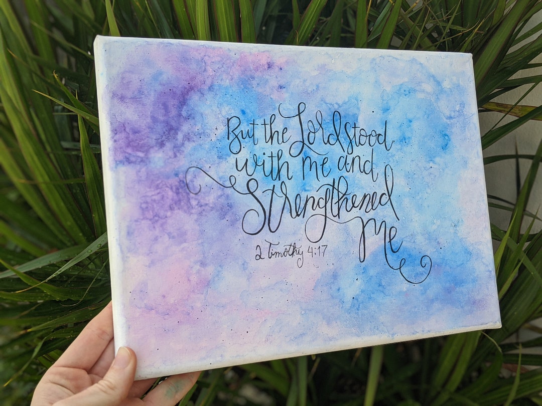 2 Timothy 417 // Watercolor // Bible Verse Painting // Etsy