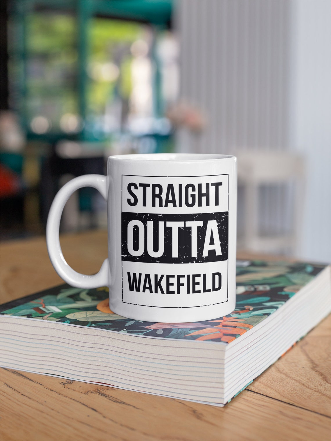 Wakefield Mug Straight Outta Wakefield Mug Wakefield Gifts Etsy
