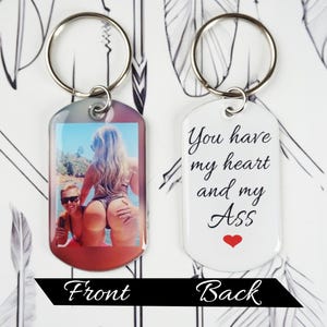 Funny keychain. you have my heart and my ass. Personalized Valentine&#39;s Day Gift for boyfriend/Boyfriend gift/Girlfriend gift/Christmas Gifts