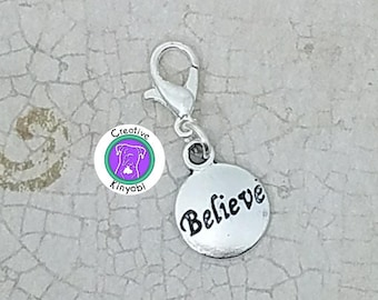 Believe Charm, Silver Tone Zipper Charm, Progress Keeper