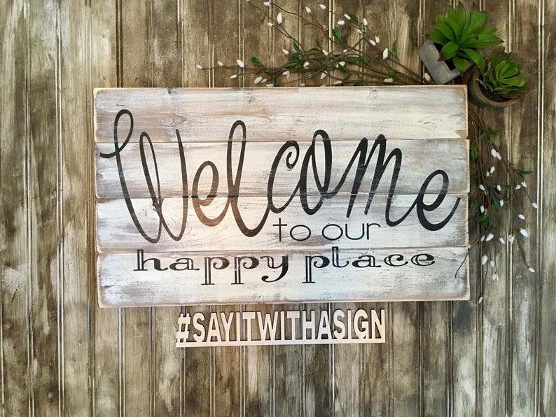 to our happy place rustic wood sign expressive decor Etsy