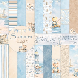 K&ouml;nnte beinhalten: Eine Sammlung von 18 digitalen Papieren mit nautischen Motiven wie Teddyb&auml;ren, Segelbooten, Leuchtt&uuml;rmen und Muscheln in Blau-, Beige- und Wei&szlig;t&ouml;nen. Der Text Summer bear Art City 18 digital papers 12x12 inches jpg ist zu sehen.