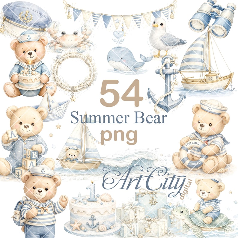 May include: Watercolor illustrations of nautical-themed elements, including teddy bears in sailor outfits, sailboats, a whale, and an anchor. The image includes the text "54 Summer Bear png" and "Art City digital". The color palette is primarily blue, beige, and white.