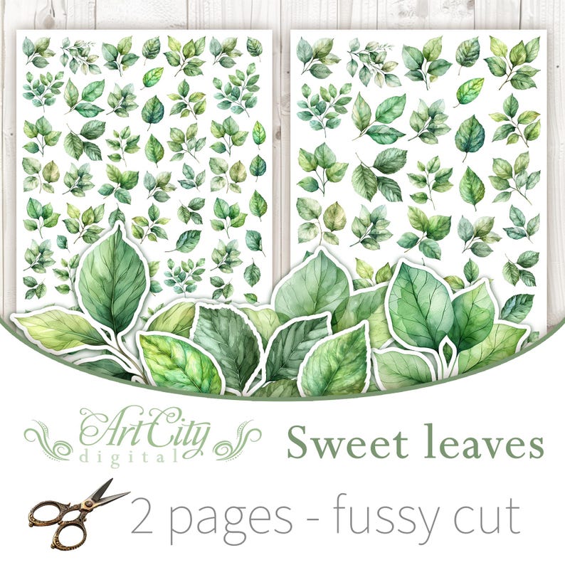 May include: Two sheets of watercolor-style leaf stickers in various shades of green. The stickers include individual leaves and sprigs, with a few larger leaves at the bottom. The text "Sweet leaves" and "2 pages - fussy cut" are also visible.