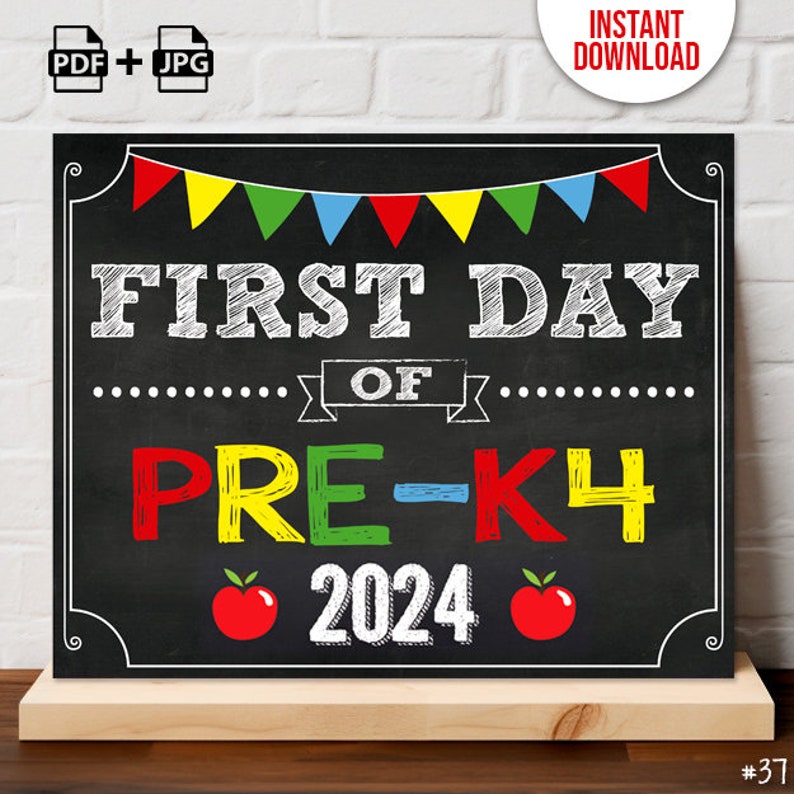 INSTANT DOWNLOAD First Day of PRE-K4 Sign Print Yourself, First Day of Pre-k2 Chalkboard Sign Digital File image 1