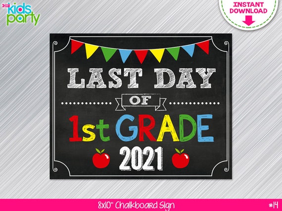 instant-download-last-day-of-1st-grade-sign-print-yourself-last-day-of