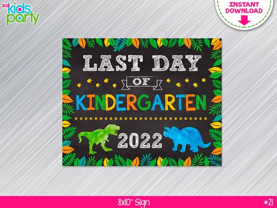 INSTANT DOWNLOAD Dinosaur Last Day of Kindergarten Sign Print Yourself, Last Day of Kindergarten Dinosaur Sign Digital File Il_570xn