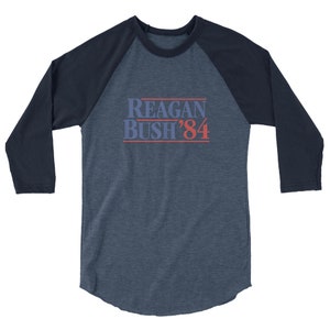 Reagan Bush 84&#39; 3/4 sleeve raglan shirt