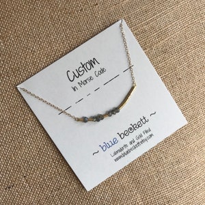 Custom Morse Code Necklace / Labradorite on Sterling Silver or Gold Filled / Bar Necklace / Your Choice of Word