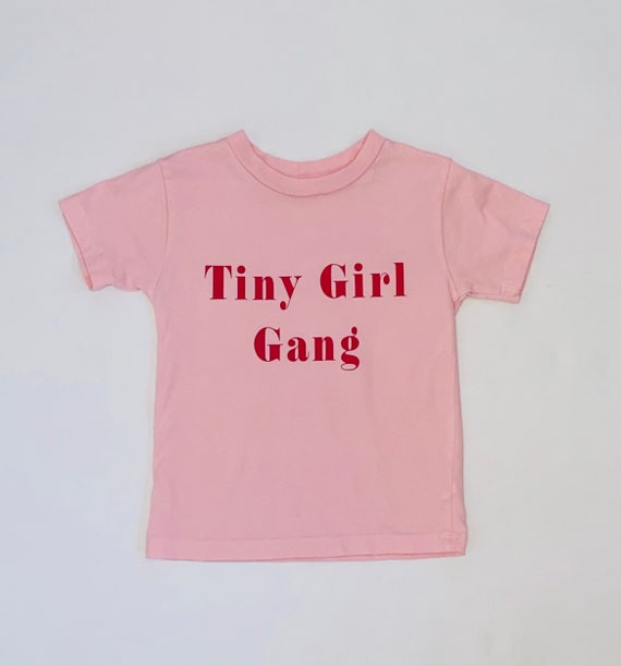 Tiny Girl Gang Kids TShirt Graphic Tee Pink Tee Etsy