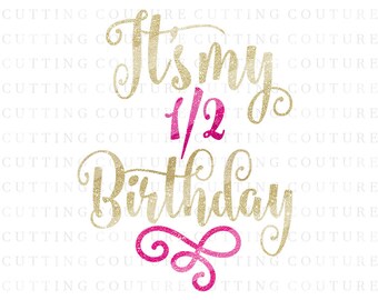 Download Half Birthday Svg Etsy