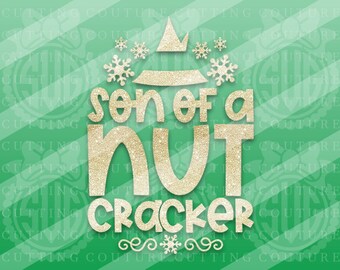 Download Son Of A Nutcracker Svg Etsy