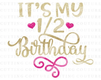 Download Half Birthday Svg Etsy