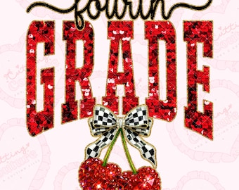 Sequin Cherry Fourth Grade Png, Sublimation Design, Back To School Png, 4th Grade Png, Dtg, Dtf, Printable Design, Digital Download