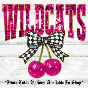 Wildcats Png, Cherry Sequin Png, Coquette Wildcats Sublimation, Wildcats Shirt Png, Preppy Wildcats Mascot Png, Pink Wildcats Png #319
