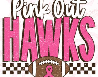 Pink Out Hawks png, voetbal Pink Out png, Breast Cancer Awareness png, Hawks-mascotte png, afdrukbaar ontwerp, digitale download, DTF, DTG